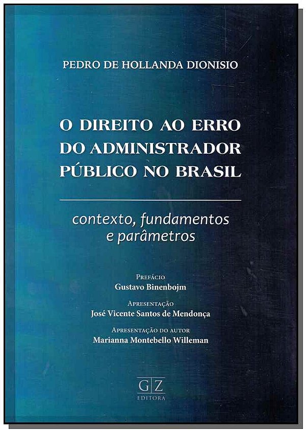Livro O Direito Ao Erro Do Adminstrador Público No Brasil