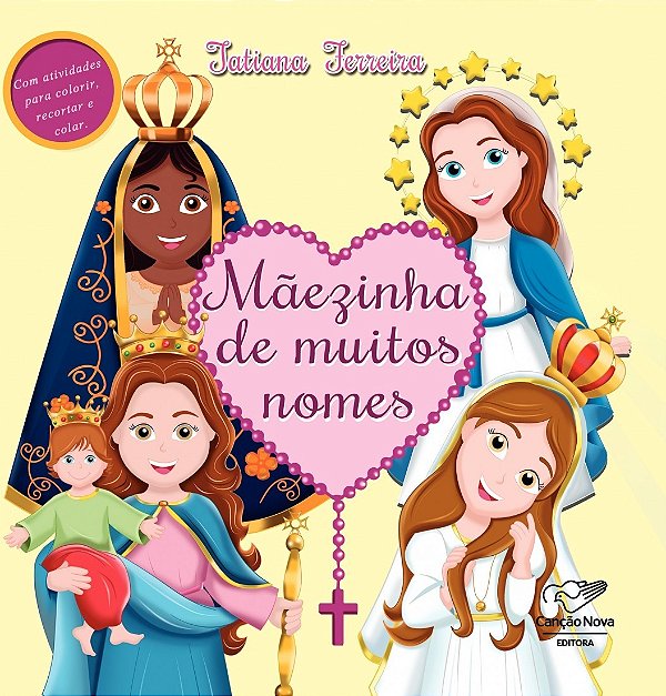 Mãezinha De Muitos Nomes