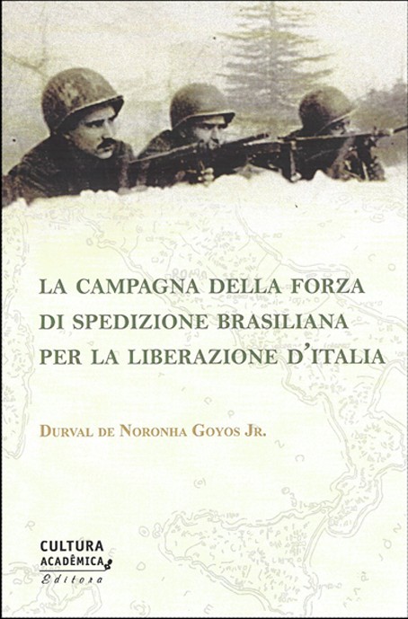 La campagna della Forza di Spedizione Brasiliana per la liberazione D'Italia