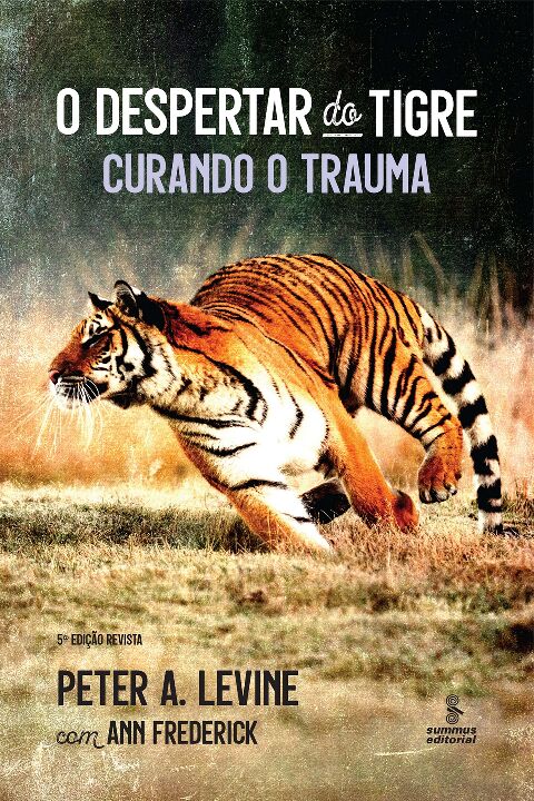 Livro O despertar do tigre: Curando o trauma