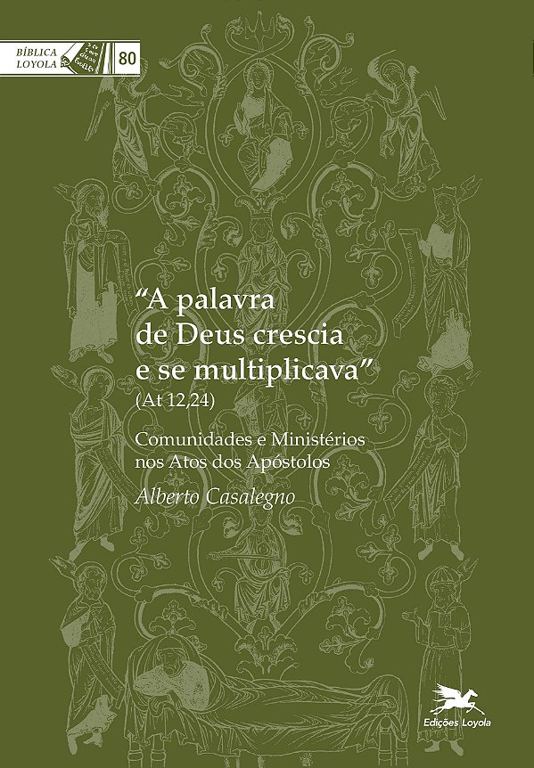Livro "A Palavra de Deus crescia e se multiplicava (At 12...