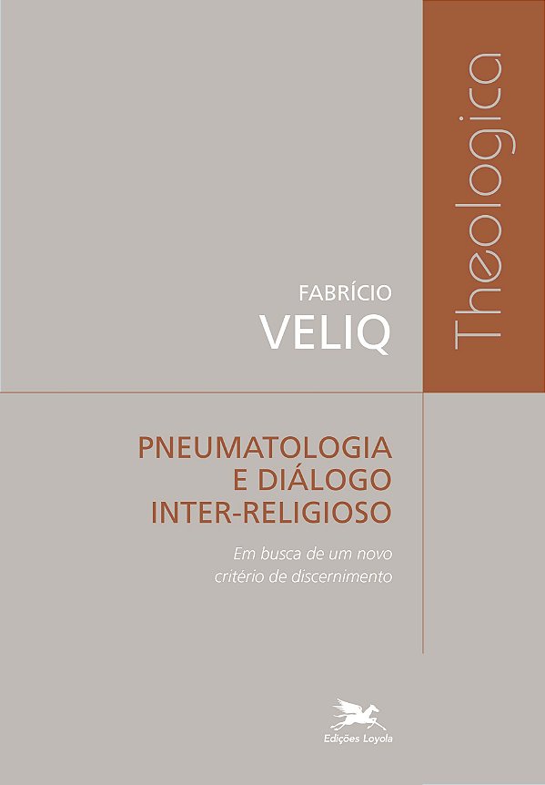 Livro Pneumatologia E Diálogo Inter-Religioso - Em Busca ...