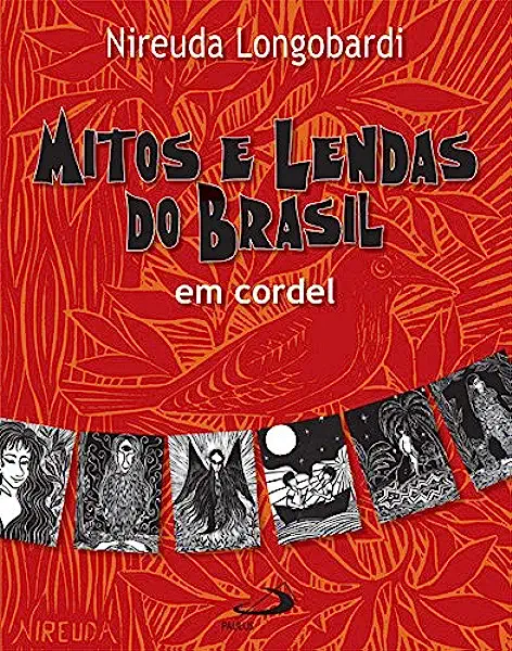 Livro Mitos e Lendas do Brasil