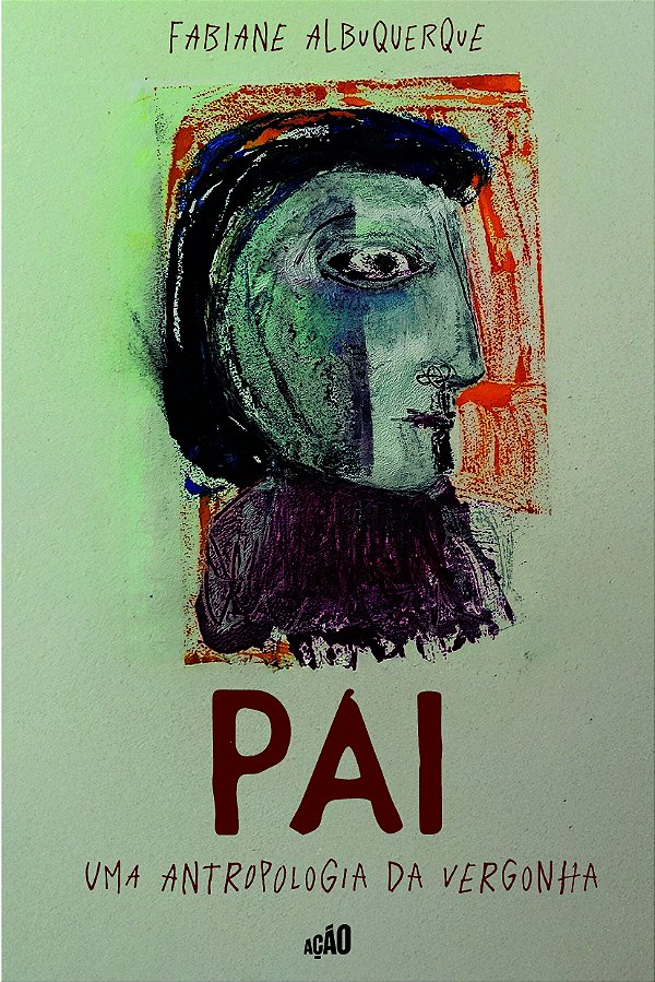 Pai: Uma antropologia da vergonha