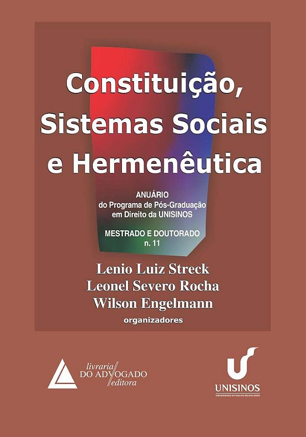 Constituição, Sistemas Sociais E Hermenêutica - Nº 11 - 01Ed/14