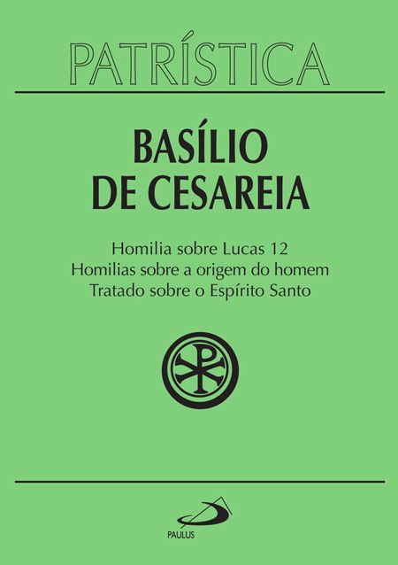 Livro Patrística - Homilia sobre Lucas | Homilias sobre a...