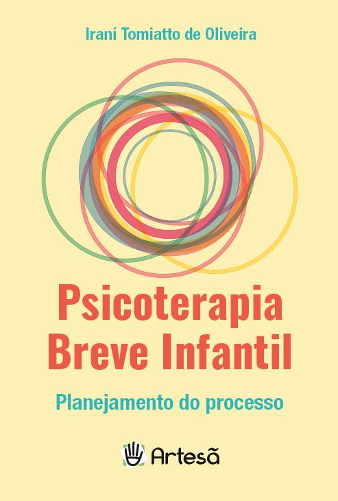 Livro Psicoterapia breve infantil: planejamento do proces...