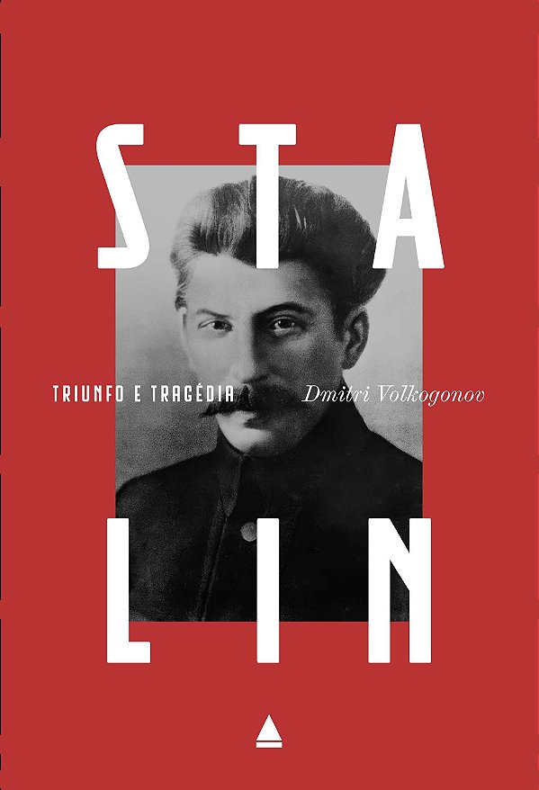 Stalin - Volume único: Triunfo e tragédia