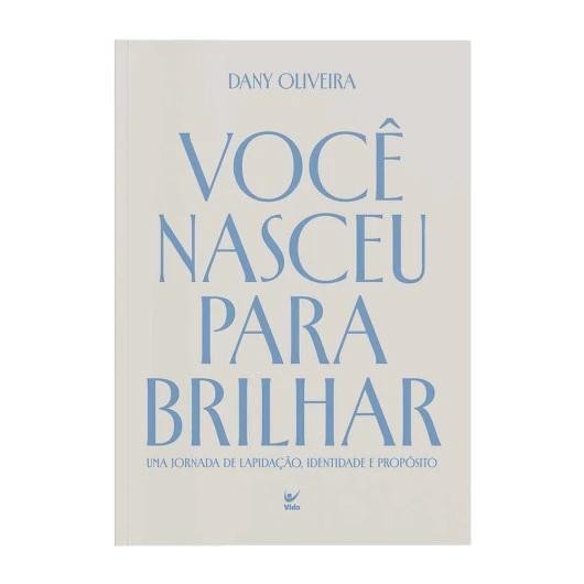 Você Nasceu Para Brilhar