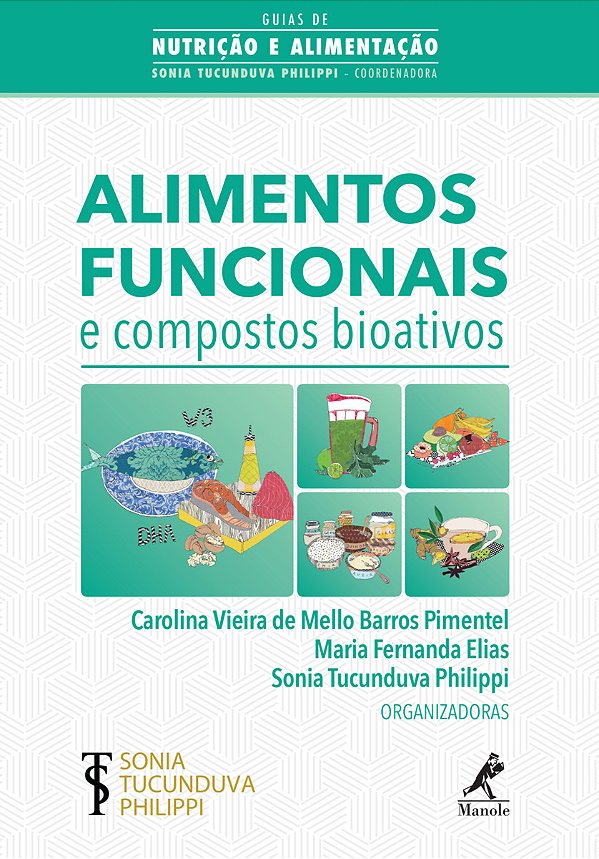 Livro Alimentos funcionais e compostos bioativos