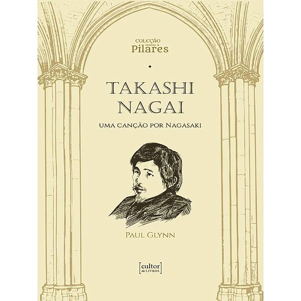 Livro Takashi Nagai: uma canção por Nagasaki