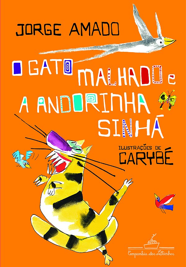 Livro O gato malhado e a andorinha Sinhá