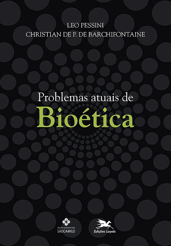Livro Problemas atuais de bioética