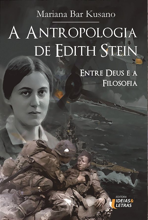 Livro A Antropologia De Edith Stein