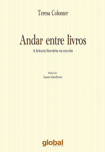 Livro Andar entre livros: a leitura literaria na escola