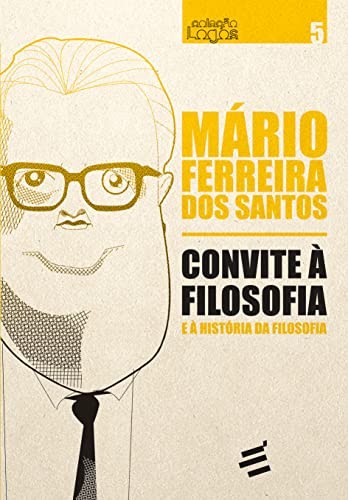 Convite À Filosofia - E À História Da Filosofia