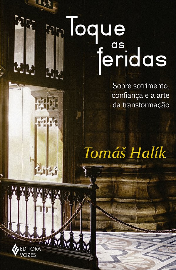 Livro Toque as feridas: sobre sofrimento, confiança e a a...