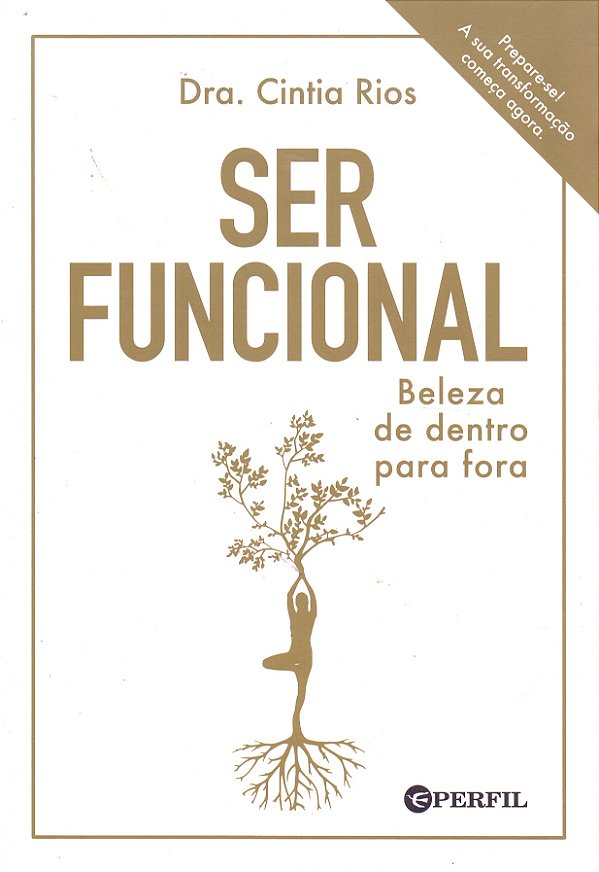 Livro Ser Funcional - Beleza De Dentro Para Fora