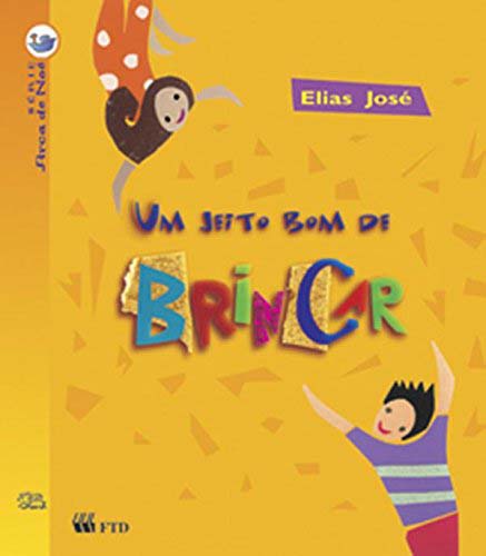 Livro Um jeito bom de brincar