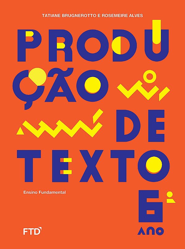 Livro Produção de texto 6º ano