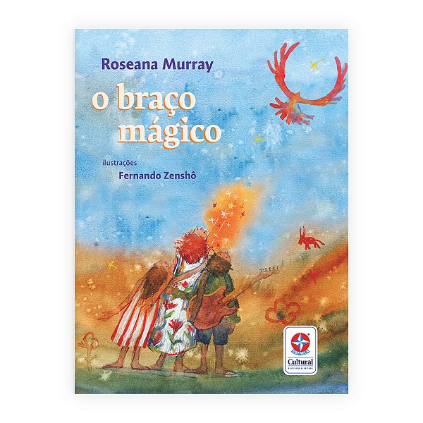 Livro O braço mágico - Um Livro de Roseana Murray