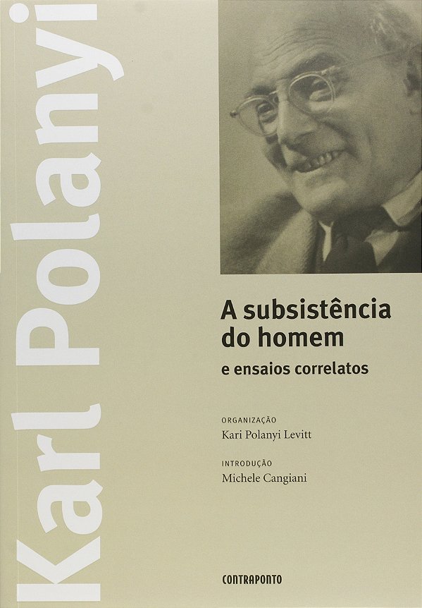 Subsistencia Do Homem E Ensaios Correlatos - 1