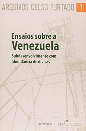 Ensaios Sobre A Venezuela - 1