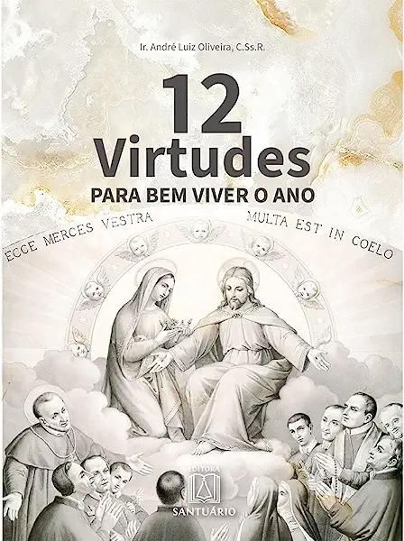 Livro 12 virtudes para bem viver o ano