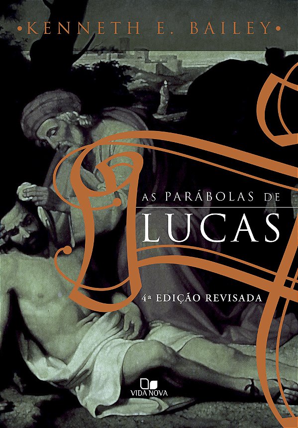 Livro Parábolas de lucas, as - 4ª ed. revisada