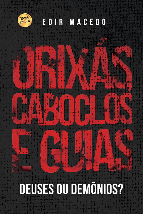Livro Orixás, Caboclos e Guias: Deuses ou demônios?