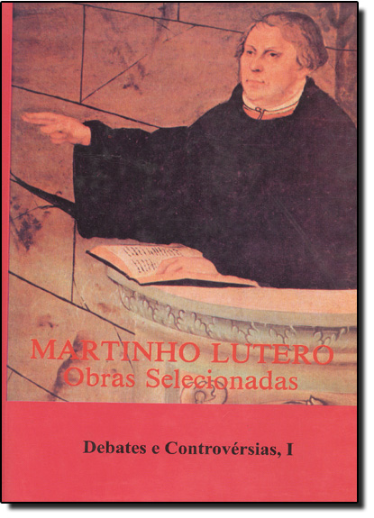 Livro Martinho Lutero 3 - Obras Selecionadas