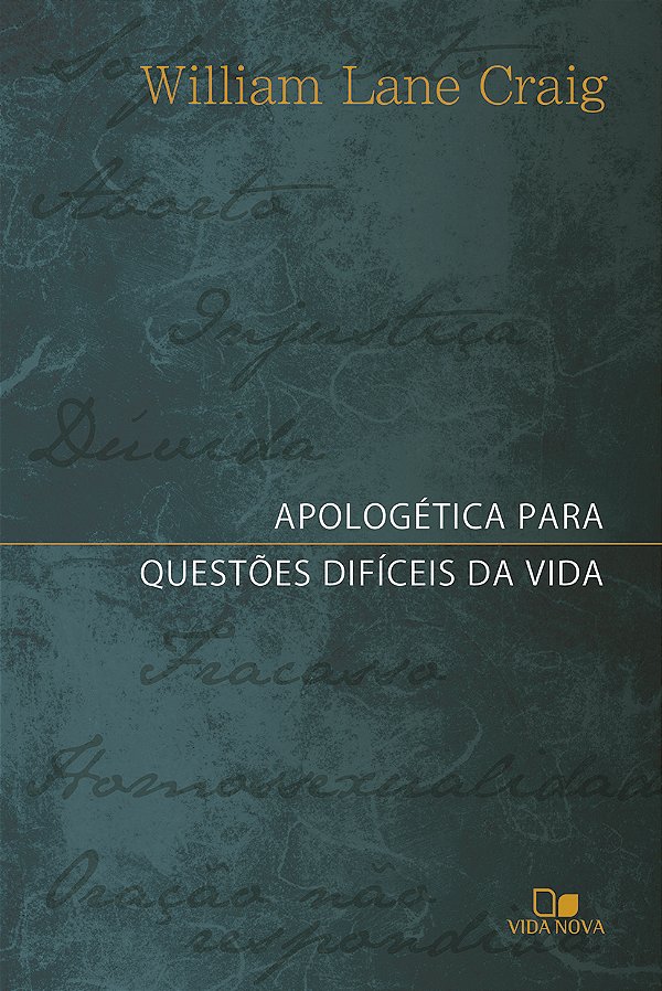 Livro Apologética para questões difíceis da vida