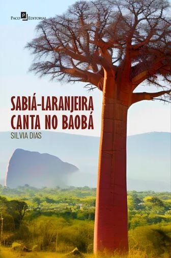 Livro Sabiá-laranjeira canta no Baobá