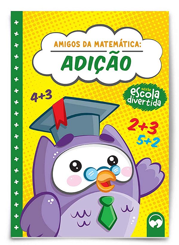 Livro Adição: amigos da matemática