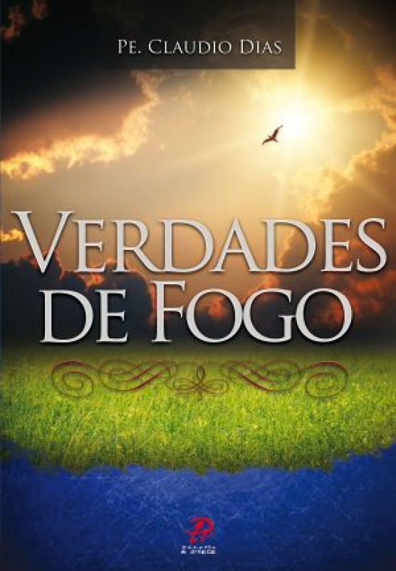 Livro Verdades De Fogo