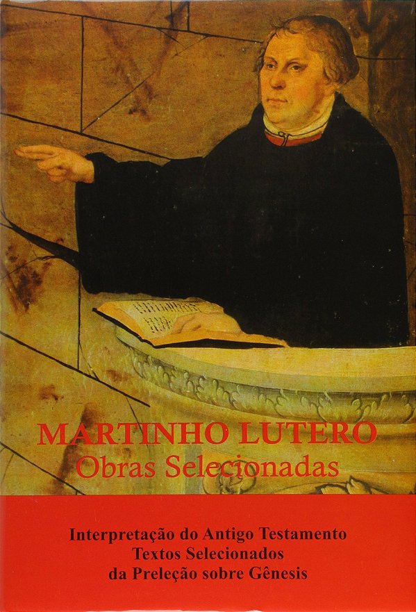 Martinho Lutero 12 - Obras Selecionadas