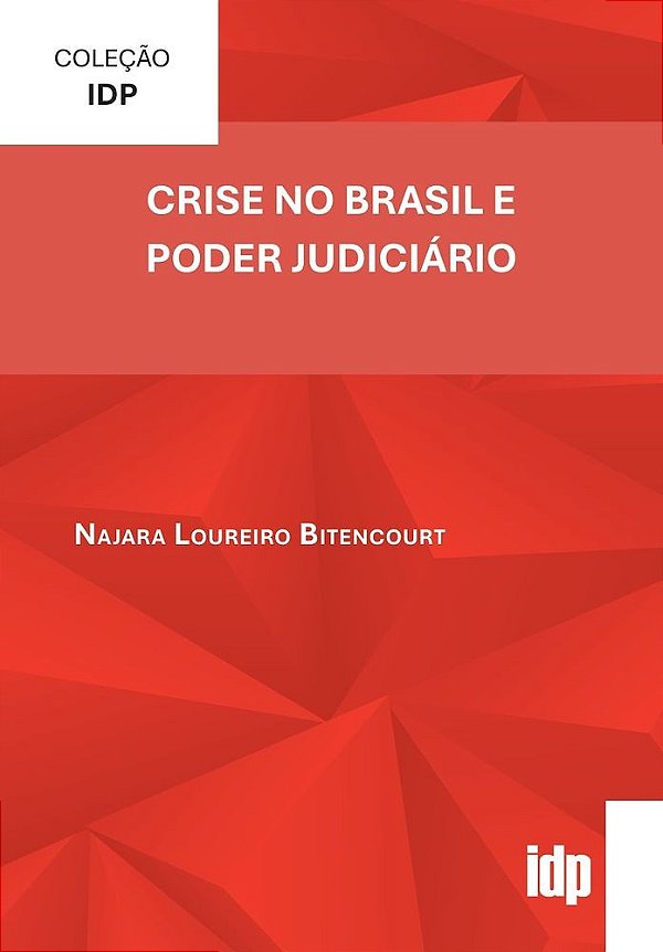 Crise no Brasil e Poder Judiciário