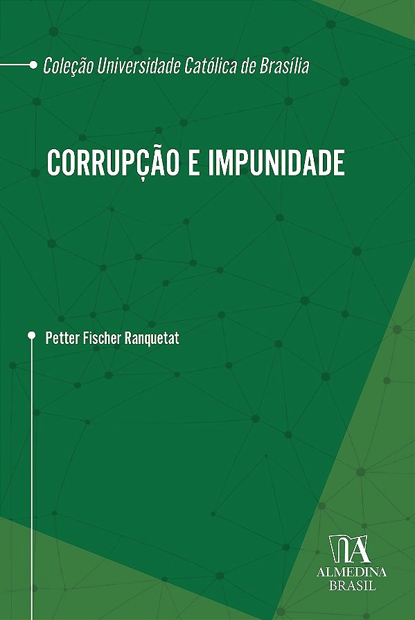 Corrupção e Impunidade