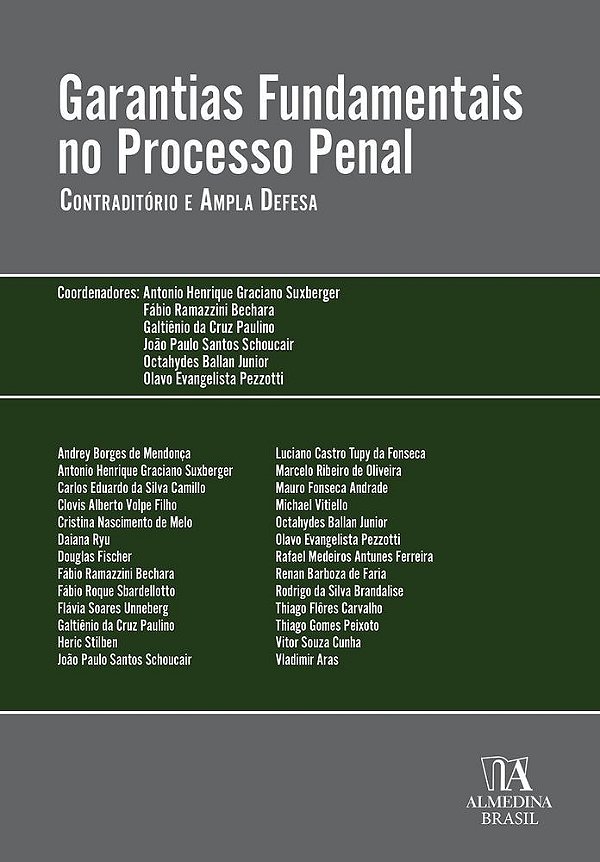 Garantias Fundamentais no Processo Penal: Contraditório e Ampla Defesa