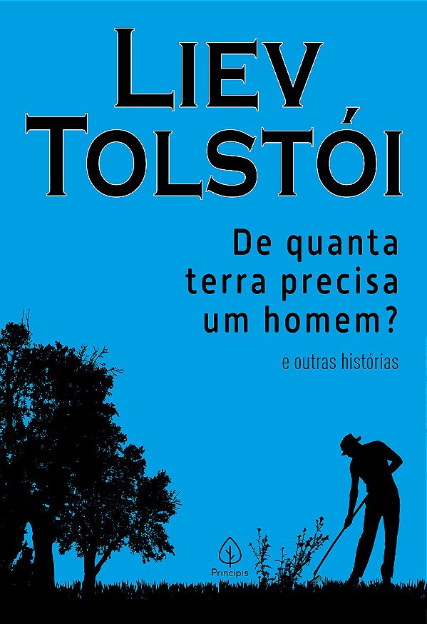 Livro De quanta terra precisa um homem? e outras história...