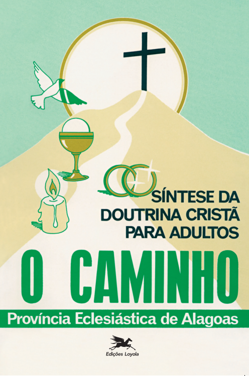 Livro O caminho: Síntese da doutrina cristã para adultos