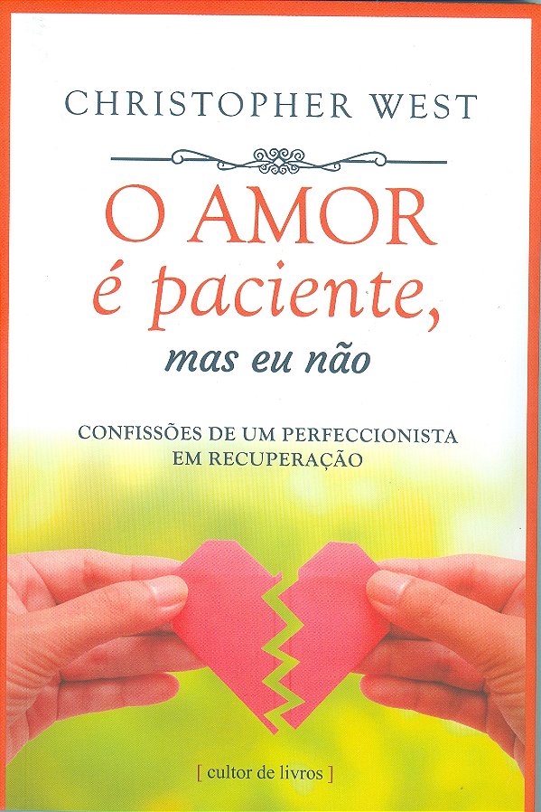 Livro O Amor É Paciente