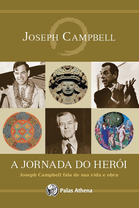 Livro Jornada Do Herói: Joseph Campbell Fala De Sua Vida E Obra