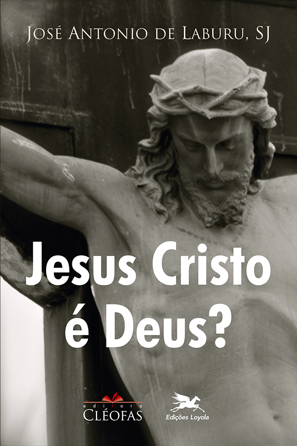 Livro Jesus Cristo é Deus?