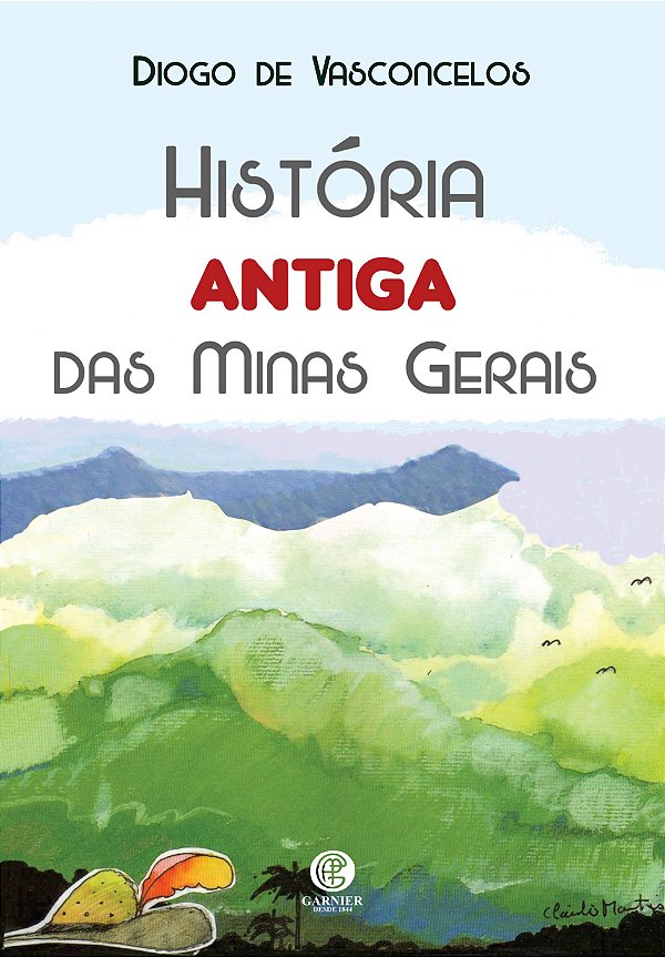 Livro História antiga das Minas Gerais