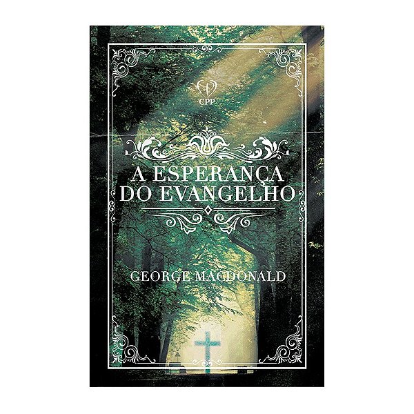 A esperança do evangelho