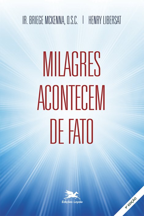 Livro Milagres acontecem de fato
