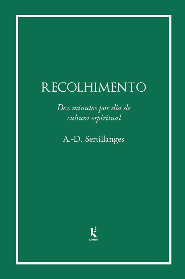 Livro Recolhimento: Dez Minutos Por Dia De Cultura Espirítual