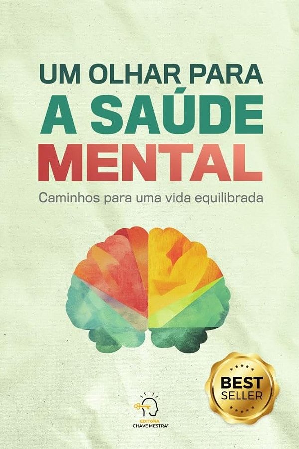 Um olhar para a saúde mental: caminhos para um vida equilibrada