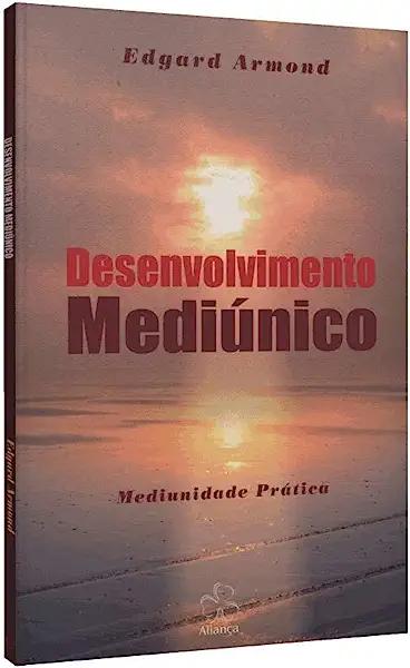 Livro Desenvolvimento Mediunico - Alianca